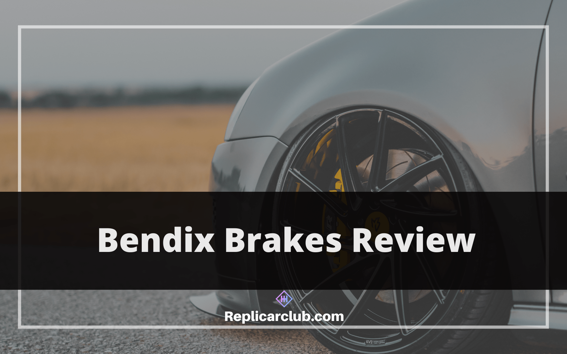 Bendix Brakes Review