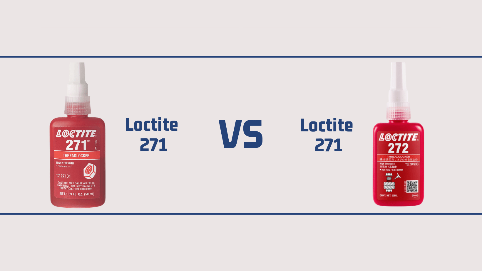 Loctite 271 vs 272