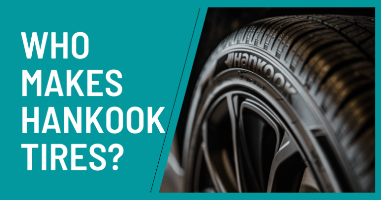 Who Makes Hankook Tires?