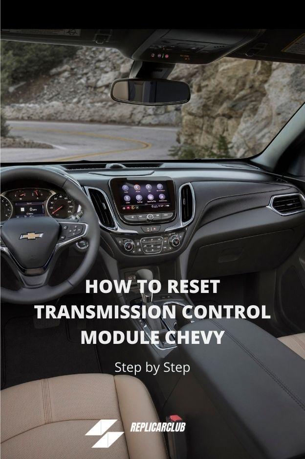 HOW TO RESET TRANSMISSION CONTROL MODULE CHEVY 1